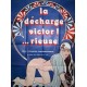 Decharge victorieuse (la) 120x160