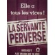 Servante perverse (la) 120x160