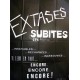 Extases subites 120x160