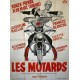 Motards (les) 120x160