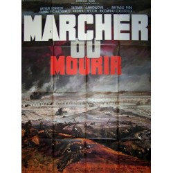 Marcher ou mourir 120x160