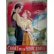Chant de la fleur rouge (le) 120x160