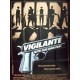 Vigilante justice sans sommation 120x160