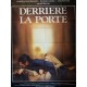 Derriere la porte 120x160