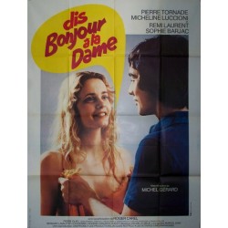 Dis bonjour a la dame 120x160