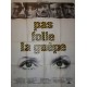 Pas folle la guepe 120x160