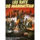 Rats de manhattan (les) 40x60