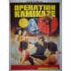 Operation kamikaze 120x160