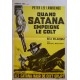 Quand satana empoigne le colt 36x55