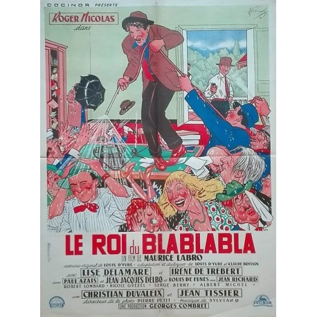 Roi du blablabla (Le).60x80