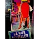 Rue aux filles (La).120x160