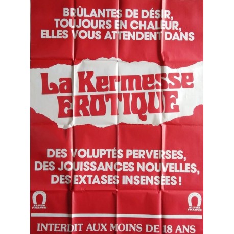 Kermesse érotique (La).120x160