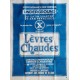 Lèvres chaudes.120x160