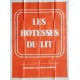 Hôtesses du lit (Les).120x160