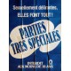 Parties très spéciales.120x160