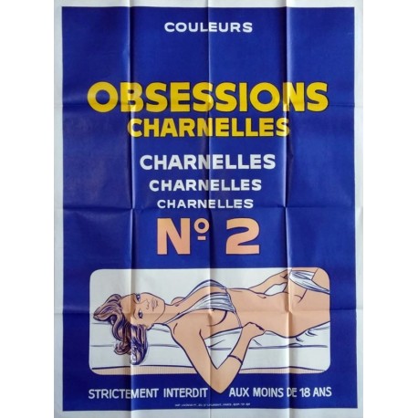 Obsessions charnelles n°2.120x160