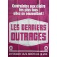 Derniers outrages (Les).120x160