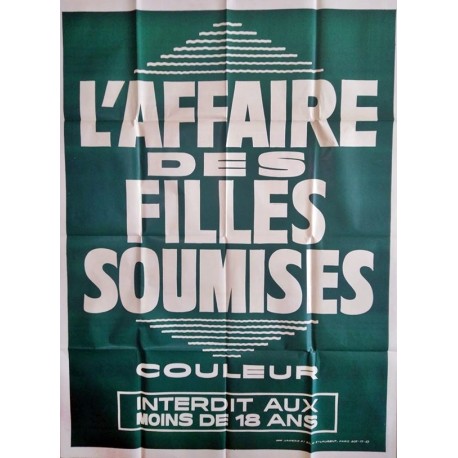 Affaire des filles soumises (L').120x160