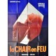 Chair en feu (La).120x160