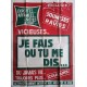 Je fait ou tu me dis.120x160