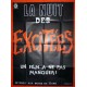 Nuit des exitées (la) 120x160