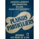 Plaisirs particuliers 120x160